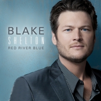 BLAKE_SHELTON_Red_River_Blue.jpg BLAKE_SHELTON_Red_River_Blue.jpg