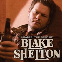 blake-shelton-loaded-cd-cover blake-shelton-loaded-cd-cover