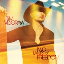 tim_mcgraw_two_lanes_of_freedom tim_mcgraw_two_lanes_of_freedom
