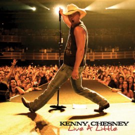 Kenny-Chesney-Live-A-Little-Cover