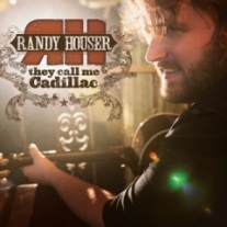 Randy-Houser-they-call-me-cadillac Randy-Houser-they-call-me-cadillac