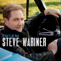 Steve_Wariner_It_Ain't_All_Bad_2013