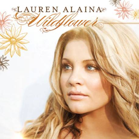 Lauren Alaina Wildflower 2011